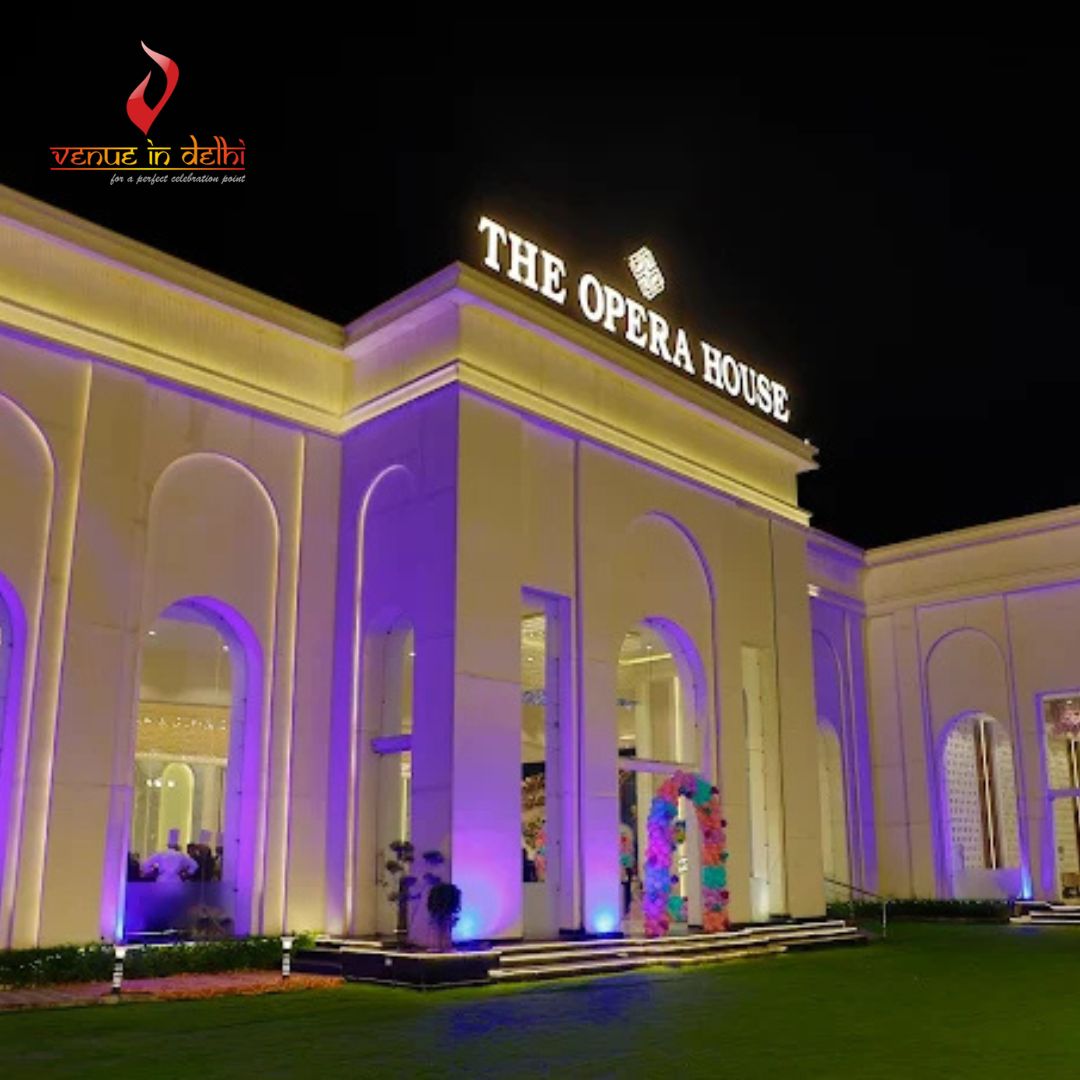 Venue In Delhi